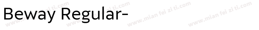 Beway Regular字体转换